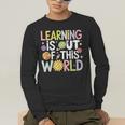 Learning Is Out Of This World Space Teacher Cute Groovy Men's Long Sleeve T-Shirt, funny gift