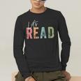 Let's Read Book Nerd Reading Book Lover Librarian Teacher Men's Long Sleeve T-Shirt, funny gift Let's Read Book Nerd Reading Book Lover Librarian Teacher Men's Long Sleeve T-Shirt, funny gift