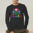 Maestra Proud Spanish Teacher Bilingual Teacher Latina Men's Long Sleeve T-Shirt, funny gift Maestra Proud Spanish Teacher Bilingual Teacher Latina Men's Long Sleeve T-Shirt, funny gift