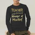 Magical Teacher Manager Of Mischief Birthday Family Party Men's Long Sleeve T-Shirt, funny gift