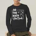 Do The Math 67 Meme PEMDAS Elementary Teacher Joke Men's Long Sleeve T-Shirt, funny gift Do The Math 67 Meme PEMDAS Elementary Teacher Joke Men's Long Sleeve T-Shirt, funny gift