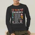 Math Teacher Christmas 12 Days Of Teaching Math Christmas Men's Long Sleeve T-Shirt, funny gift