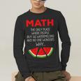 Math Watermelon Calculation Joke Teacher Student Men's Long Sleeve T-Shirt, funny gift
