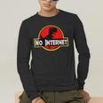 Nerdy No Internet Dinosaur Computer Science Teacher Men's Long Sleeve T-Shirt, funny gift