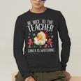 Be Nice To The Teacher Santa Is Watching School Christmas Men's Long Sleeve T-Shirt, funny gift Be Nice To The Teacher Santa Is Watching School Christmas Men's Long Sleeve T-Shirt, funny gift