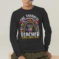 Hispanic Heritage Month One Thankful Teacher Rainbow Men's Long Sleeve T-Shirt, funny gift
