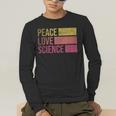Peace Love Science Lovers Math Chemistry Teacher Men's Long Sleeve T-Shirt, funny gift Peace Love Science Lovers Math Chemistry Teacher Men's Long Sleeve T-Shirt, funny gift