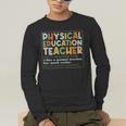 Physical Education Teacher In My PE Teacher Era For Men Women Kids Men's Long Sleeve T-Shirt, funny gift