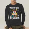 Pirate Math Teacher Skull Pirate Halloween Costume Men's Long Sleeve T-Shirt, funny gift Pirate Math Teacher Skull Pirate Halloween Costume Men's Long Sleeve T-Shirt, funny gift