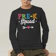 Pre-K Squad Teacher Student Kids Preschool Back To School Men's Long Sleeve T-Shirt, funny gift