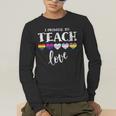 I Promise To Teach Love LGBT-Q Pride Proud Ally Teacher Men's Long Sleeve T-Shirt, funny gift I Promise To Teach Love LGBT-Q Pride Proud Ally Teacher Men's Long Sleeve T-Shirt, funny gift