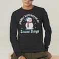 Proud Supporter Of Snow Days Teacher Men's Long Sleeve T-Shirt, funny gift Proud Supporter Of Snow Days Teacher Men's Long Sleeve T-Shirt, funny gift