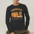 Pumpkin Spice And Teacher Life Halloween Teacher Men's Long Sleeve T-Shirt, funny gift Pumpkin Spice And Teacher Life Halloween Teacher Men's Long Sleeve T-Shirt, funny gift