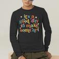 Retro It's a Good Day To Make Some Art Teacher Student Men's Long Sleeve T-Shirt, funny gift Retro It's a Good Day To Make Some Art Teacher Student Men's Long Sleeve T-Shirt, funny gift