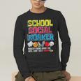 School Social Worker Teacher Caseworker Public Servant LSW Men's Long Sleeve T-Shirt, funny gift School Social Worker Teacher Caseworker Public Servant LSW Men's Long Sleeve T-Shirt, funny gift