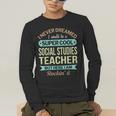 Social Studies Teacher Appreciation Men Women Men's Long Sleeve T-Shirt, funny gift Social Studies Teacher Appreciation Men Women Men's Long Sleeve T-Shirt, funny gift