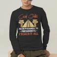 Social Studies Teacher World History Teacher Men Women Men's Long Sleeve T-Shirt, funny gift Social Studies Teacher World History Teacher Men Women Men's Long Sleeve T-Shirt, funny gift