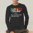 Special Education For Men Women SPED Teacher Men's Long Sleeve T-Shirt, funny gift