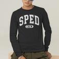 SPED Crew SPED Teacher Back To School For Women Men Men's Long Sleeve T-Shirt, funny gift SPED Crew SPED Teacher Back To School For Women Men Men's Long Sleeve T-Shirt, funny gift