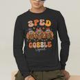 Sped Teacher Gobble Squad Thanksgiving Special Education Men's Long Sleeve T-Shirt, funny gift Sped Teacher Gobble Squad Thanksgiving Special Education Men's Long Sleeve T-Shirt, funny gift