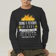 Being a Teacher Is Easy Everything Is On Fire T-Shirt For Men Women Kids Men's Long Sleeve T-Shirt, funny gift Being a Teacher Is Easy Everything Is On Fire T-Shirt For Men Women Kids Men's Long Sleeve T-Shirt, funny gift