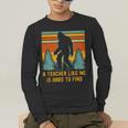 A Teacher Like Me Is Hard To Find Bigfoot Teacher Men's Long Sleeve T-Shirt, funny gift