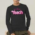 Teacher Life My Job Is Teach Men's Long Sleeve T-Shirt, funny gift Teacher Life My Job Is Teach Men's Long Sleeve T-Shirt, funny gift