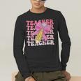 Teacher Pencil Back To School Groovy Pink Teacher First Day Men's Long Sleeve T-Shirt, funny gift Teacher Pencil Back To School Groovy Pink Teacher First Day Men's Long Sleeve T-Shirt, funny gift