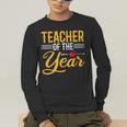 Teacher Of The Year Men Women Teachers Men's Long Sleeve T-Shirt, funny gift Teacher Of The Year Men Women Teachers Men's Long Sleeve T-Shirt, funny gift