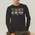 Teacher Of The Year Party Teacher Appreciation Men's Long Sleeve T-Shirt, funny gift