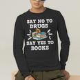 Teachers Red Ribbon Week Say No To Drugs Say Yes To Books Men's Long Sleeve T-Shirt, funny gift Teachers Red Ribbon Week Say No To Drugs Say Yes To Books Men's Long Sleeve T-Shirt, funny gift