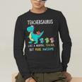 Teachersaurus Like A Normal Teacher But More Awesome Men's Long Sleeve T-Shirt, funny gift Teachersaurus Like A Normal Teacher But More Awesome Men's Long Sleeve T-Shirt, funny gift