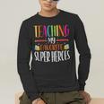 Teaching My Favorite Superheros Men Women SPED Teacher Men's Long Sleeve T-Shirt, funny gift