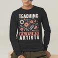 Teaching Future Artists For Art Teachers And Lovers For Men Women Girls Kids Men's Long Sleeve T-Shirt, funny gift Teaching Future Artists For Art Teachers And Lovers For Men Women Girls Kids Men's Long Sleeve T-Shirt, funny gift