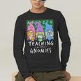 Teaching My Little Gnomies With Gnome For Teacher Women Men's Long Sleeve T-Shirt, funny gift