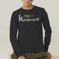 Team Kindercare Teacher Back To School Shirt T-Shirt Men's Long Sleeve T-Shirt, funny gift Team Kindercare Teacher Back To School Shirt T-Shirt Men's Long Sleeve T-Shirt, funny gift