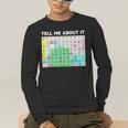 Tell Me About It Speech Language Pathology AAC Sped Teacher Men's Long Sleeve T-Shirt, funny gift