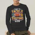 Test Day State Football Tackle Testing Day Sports Teacher Men's Long Sleeve T-Shirt, funny gift
