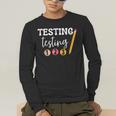 Testing Testing 123 Cute Math Teacher Student Test Day Men Women Girls Kids Men's Long Sleeve T-Shirt, funny gift Testing Testing 123 Cute Math Teacher Student Test Day Men Women Girls Kids Men's Long Sleeve T-Shirt, funny gift
