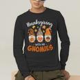 Thanksgiving Shirts For Women With My Gnomies Teachers Gnome Men's Long Sleeve T-Shirt, funny gift Thanksgiving Shirts For Women With My Gnomies Teachers Gnome Men's Long Sleeve T-Shirt, funny gift