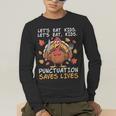 Thanksgiving Teacher Turkey Lets Eat Kids Punctuation Men's Long Sleeve T-Shirt, funny gift Thanksgiving Teacher Turkey Lets Eat Kids Punctuation Men's Long Sleeve T-Shirt, funny gift