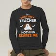 History Teacher School Shirt Halloween Educator Men Women Kids Men's Long Sleeve T-Shirt, funny gift