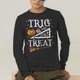 Trig Or Treat Shirt Halloween Math Teacher School College Men Women Kids Men's Long Sleeve T-Shirt, funny gift