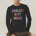 Vintage ENGLISH DEPT SQUAD Back To School Teacher Student Men's Long Sleeve T-Shirt, funny gift Vintage ENGLISH DEPT SQUAD Back To School Teacher Student Men's Long Sleeve T-Shirt, funny gift