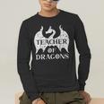 Vintage Teacher Of Dragons Quotes Teacher Student Men's Long Sleeve T-Shirt, funny gift