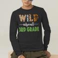 Wild About 3rd Grade Teacher Student Third Grade Zoo Safari Men Women Girls Kids Men's Long Sleeve T-Shirt, funny gift