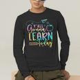 Y'All Gonna Learn Today Back To School Teacher Kids Men's Long Sleeve T-Shirt, funny gift Y'All Gonna Learn Today Back To School Teacher Kids Men's Long Sleeve T-Shirt, funny gift