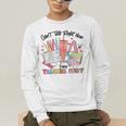 Can't Talk Right Now Doing Teacher Stuff Teacher Stuff Men's Long Sleeve T-Shirt, funny gift