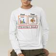 First Data Then Thanksgiving Im Earning A Break Sped Teacher Men's Long Sleeve T-Shirt, funny gift