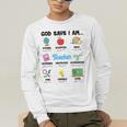 God Says Im Teacher Christian Back To School Religious Men's Long Sleeve T-Shirt, funny gift God Says Im Teacher Christian Back To School Religious Men's Long Sleeve T-Shirt, funny gift